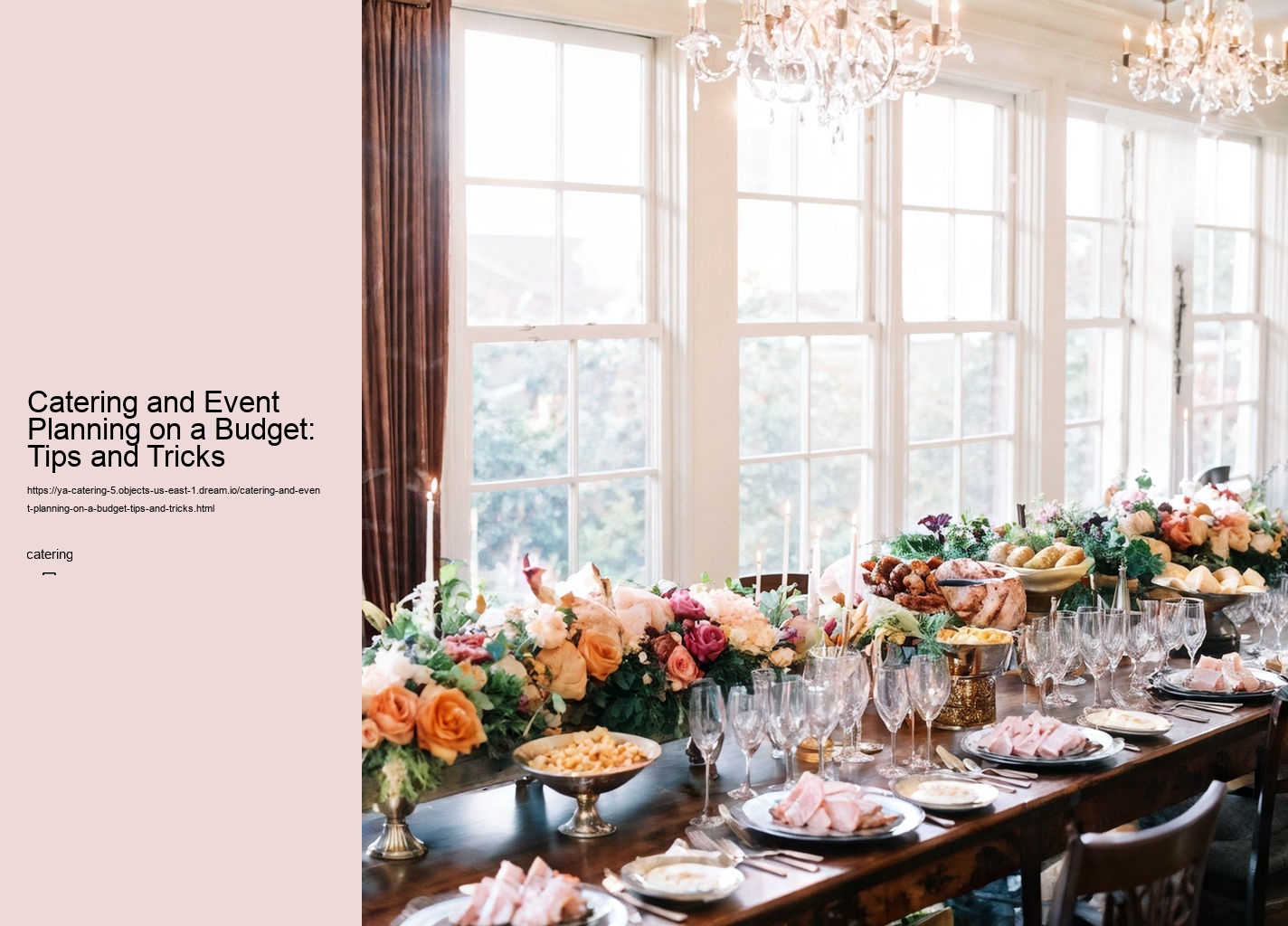 Catering and Event Planning on a Budget: Tips and Tricks